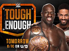 WWE2015年8月5日-)Tough Enough 第六季《第7集》
